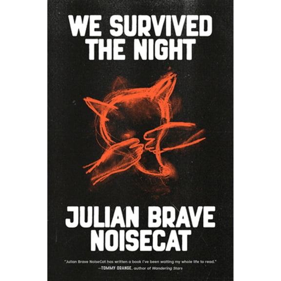Pre-Owned We Survived the Night Hardcover