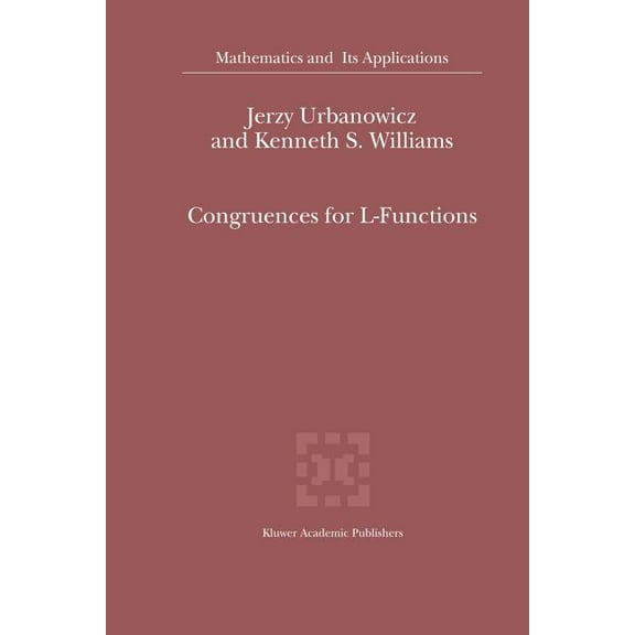 Mathematics and Its Applications Congruences for L-Functions, Book 511, (Paperback)