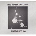 thumbnail image 1 of THE MARK OF CAIN LIVID LIVE '96 (BLOOD RED VINYL), 1 of 1