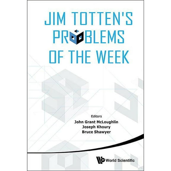 Jim Totten's Problems of the Week, (Hardcover)