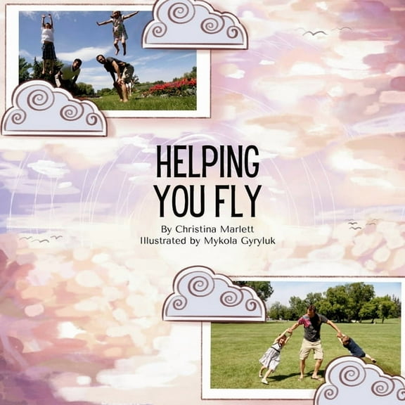 Helping You Fly, (Paperback)