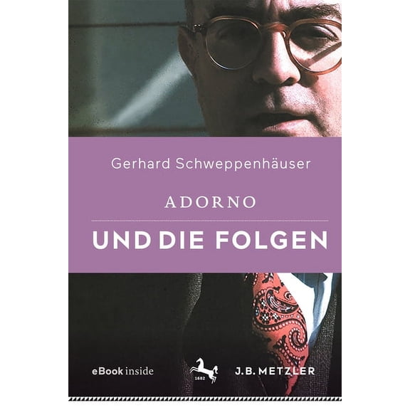Adorno Und Die Folgen, (Paperback)