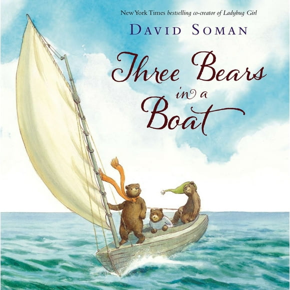 Pre-Owned Three Bears in a Boat (Hardcover) 0803739931 9780803739932