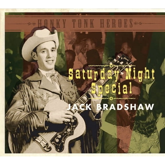 Jack Bradshaw - Saturday Night Special - Country - CD