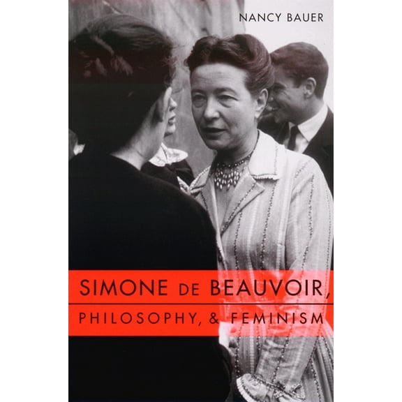 Gender and Culture Simone de Beauvoir, Philosophy, and Feminism, (Paperback)