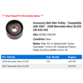 thumbnail image 2 of Accessory Belt Idler Pulley - Compatible with 2007 - 2008 Mercedes-Benz GL320 CDI 642.940, 2 of 2