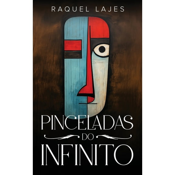 Pinceladas do Infinito, (Paperback)