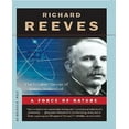 thumbnail image 1 of A Force of Nature By Reeves, Richard, 1 of 2