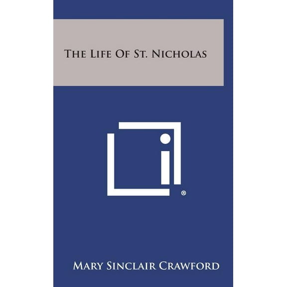 The Life of St. Nicholas (Hardcover)