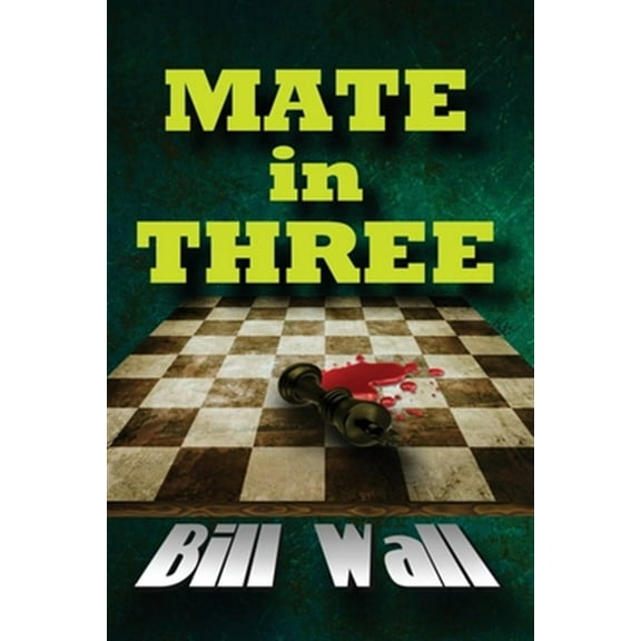 Mate in Three (Paperback)