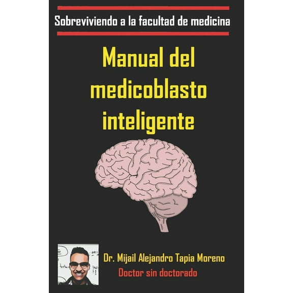 Manual del medicoblasto inteligente (Paperback)