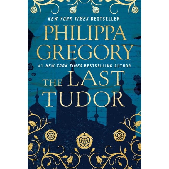 Pre-Owned The Last Tudor (Hardcover) 147675876X 9781476758763