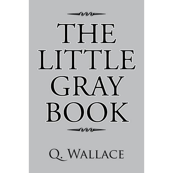 The Little Gray Book (Paperback)