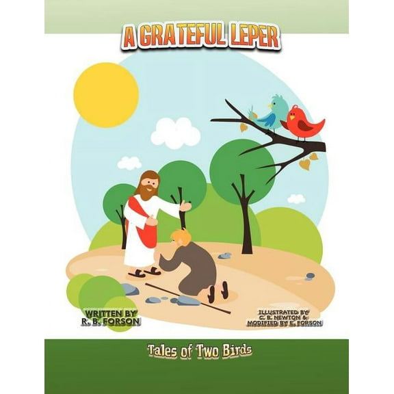 A Grateful Leper: Tales of Two Birds, (Paperback)