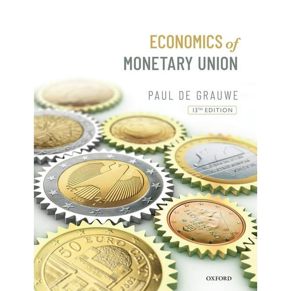 Economics of the Monetary Union, (Paperback)