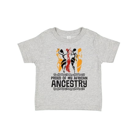 

Inktastic Black History Proud African Ancestry Gift Toddler Toddler Girl T-Shirt