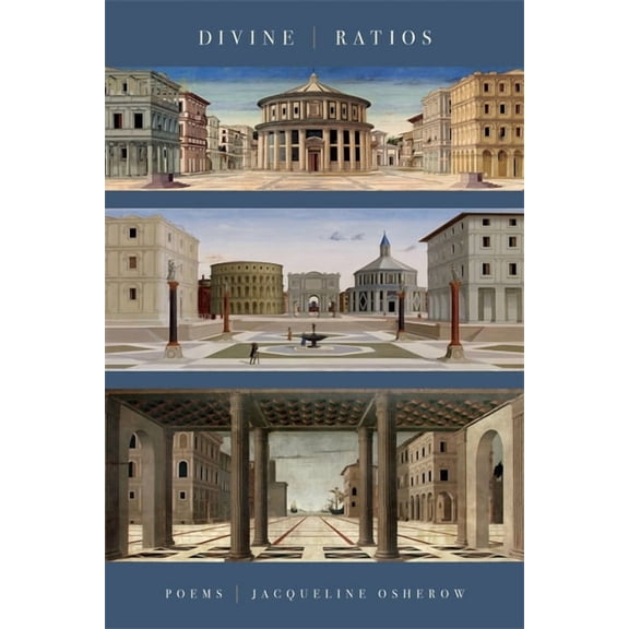 Divine Ratios: Poems, (Paperback)