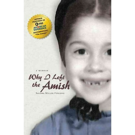 Why I Left the Amish