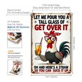 thumbnail image 2 of Funnysign Chicken Gifts Rooster Dcor Let Me Pour You A Tall Glass Of Get Over It Letrero Rústico De Lata Para Decoración Del Hogar, Granja, Gallinero, 8.0 X 12.0 In (9714), 2 of 5