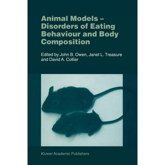 Animal Models: Disorders of Eating Behaviour and Body Composition, (Paperback)