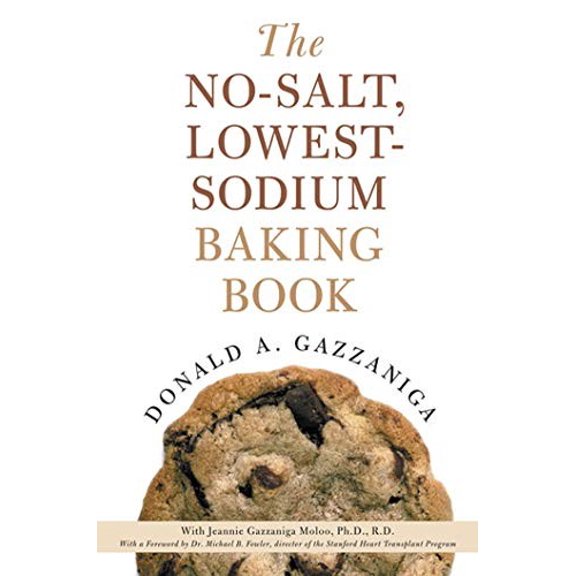 Pre-Owned The No-Salt, Lowest-Sodium Baking Book (Paperback) 0312335245 9780312335243