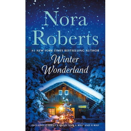 Winter Wonderland: 2-In-1: Gabriel's Angel and a Will and a Way (Paperback)