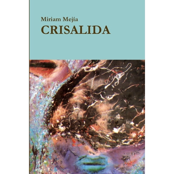Crisalida (Paperback)