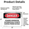thumbnail image 2 of (2 Pack) Standby Generator Automatically Starts During OSHA Danger Sign, 2 of 7