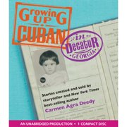 Growing Up Cuban in Decatur, Georgia (CD-Audio)
