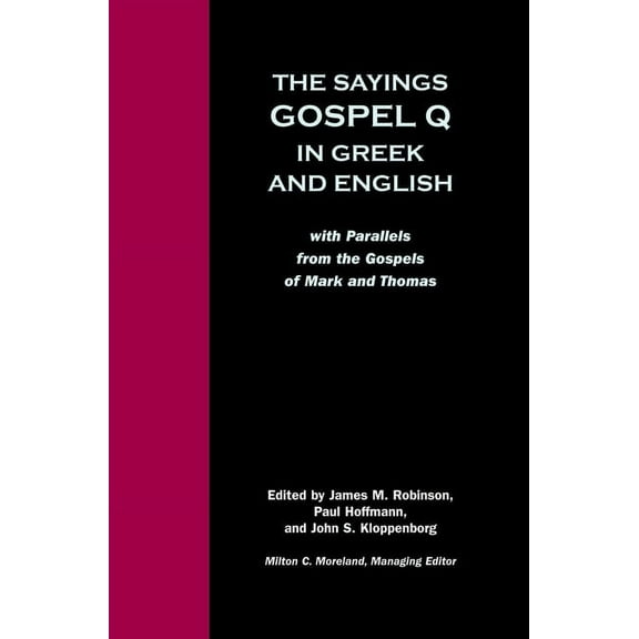 Sayings Gospel Q Greek English, (Paperback)