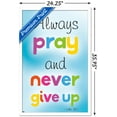thumbnail image 3 of Always Pray And Never Give Up Wall Poster, 22.375" x 34", Framed, 3 of 3
