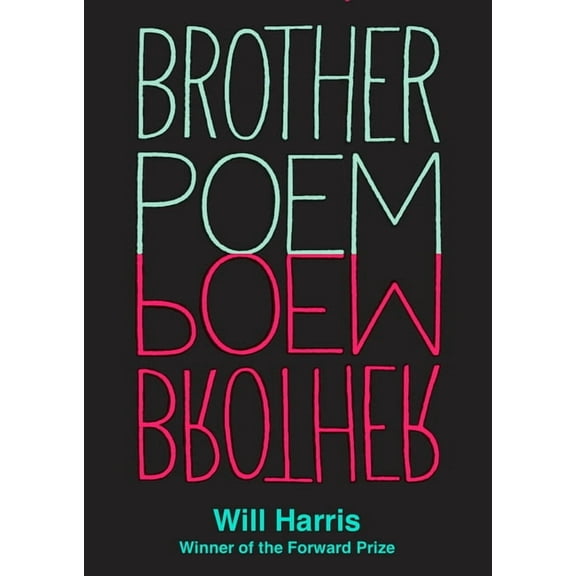 Wesleyan Poetry Brother Poem, (Paperback)
