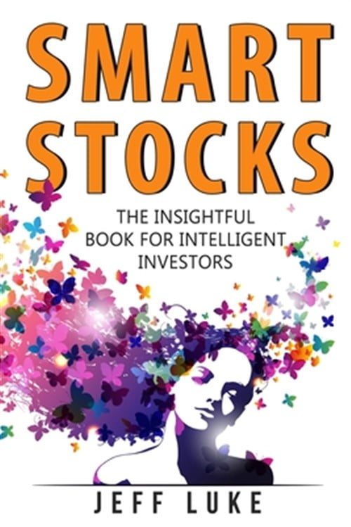 Pre-Owned Smart Stocks: A Straight-Shooting Guide to Picking Stocks ...
