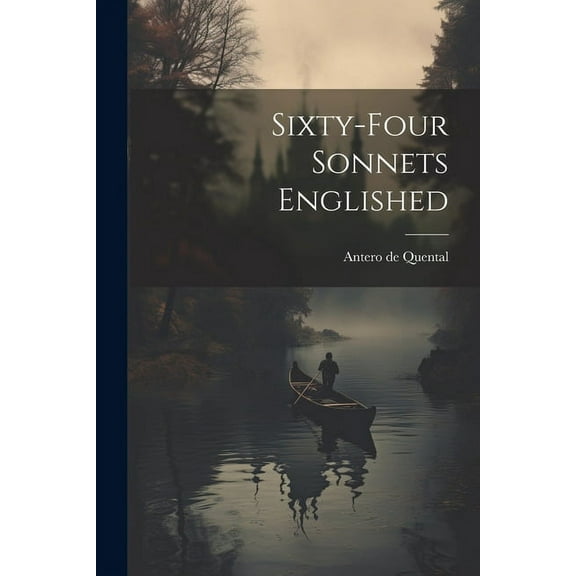 Sixty-four Sonnets Englished (Paperback)