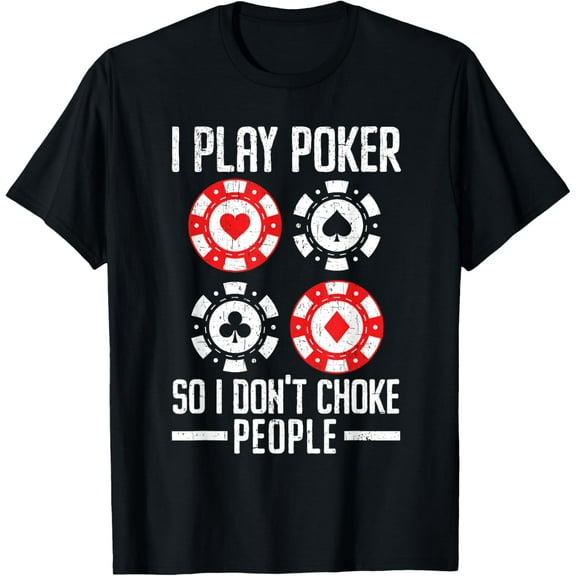 Poker Player Bettor Card Game Casino Gamble Gambling T-Shirt mens t shirt，black，women，funny，misfits，men，journey