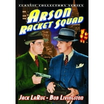 Arson Racket Squad (aka Arson Gang Busters) (DVD), Alpha Video, Mystery & Suspense