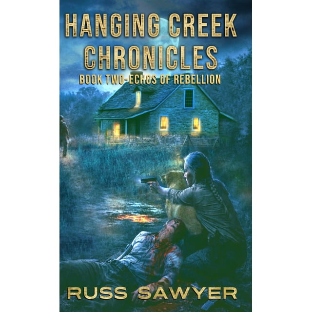 Libro The Hanging Creek Chronicles: Ecos de la rebelión
