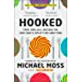 thumbnail image 1 of Hooked: Food, Free Will, and How the Food Giants Exploit Our Addictions, 1 of 2