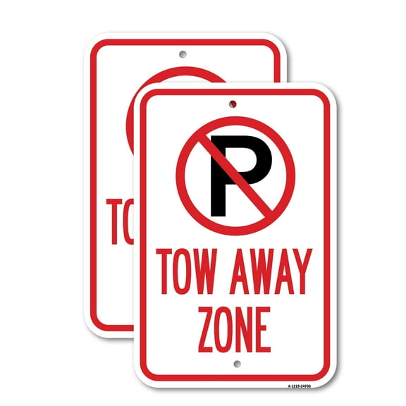 (2 Pack) Tow Away Zone With '"P" Symbol | 12" X 18" Heavy-Gauge Aluminum Sign | Rust Free Aluminum, Weather Resistant, Waterproof, Fade Resistant, 2 Pre-drilled Holes