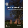 thumbnail image 1 of Pre-Owned Pagan Metaphysics 101: The Beginning of Enlightenment (Paperback) 0764338978 9780764338977, 1 of 2