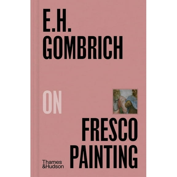 Pocket Perspectives E. H. Gombrich on Fresco Painting, Book 4, (Hardcover)