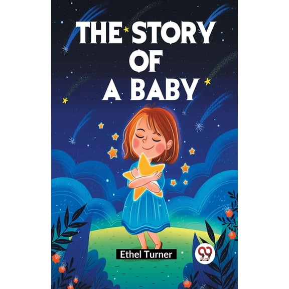 The Story of a Baby, (Paperback)