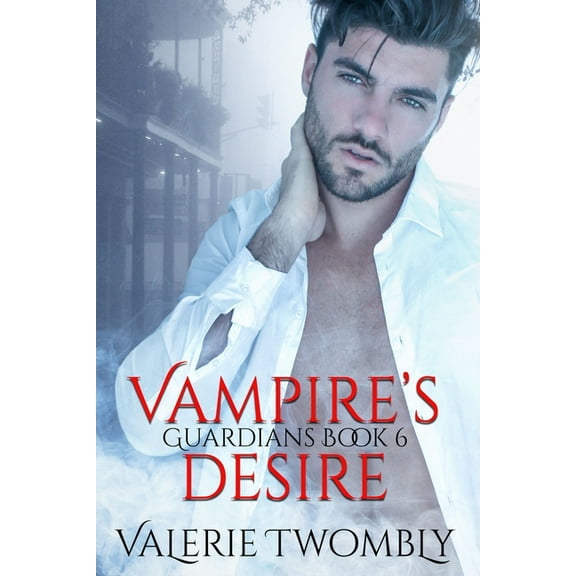 Guardians Vampire's Desire, Book 6, (Paperback)