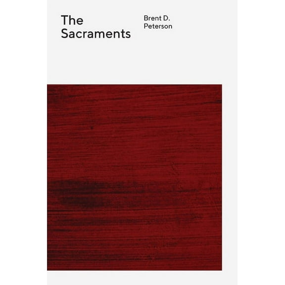 Wesleyan Theology The Sacraments, (Paperback)