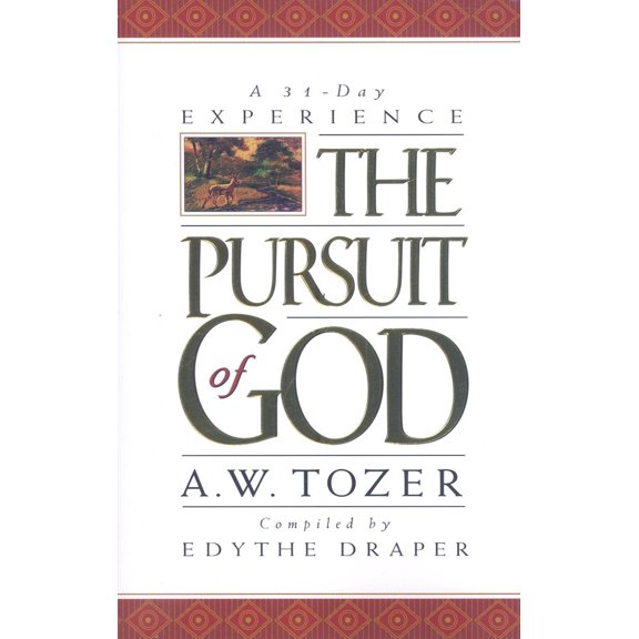 Pursuit of God: A 31-Day Experience (Paperback)