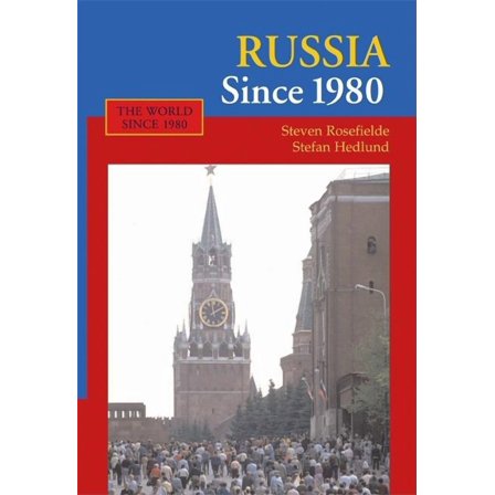 World Since 1980 Russia Since 1980: Wrestling with Westernization, (Paperback)