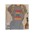 thumbnail image 4 of Thank God For Latina Women, Hispanic Heritage Month, Hispanic Month Shirt, Hispanic Celebrities,latino Heritage Month Tee, Latina Power Gift, 4 of 10