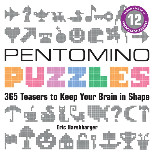 Pentomino Puzzles 365 Teasers to Keep Your Brain in Shape Walmart