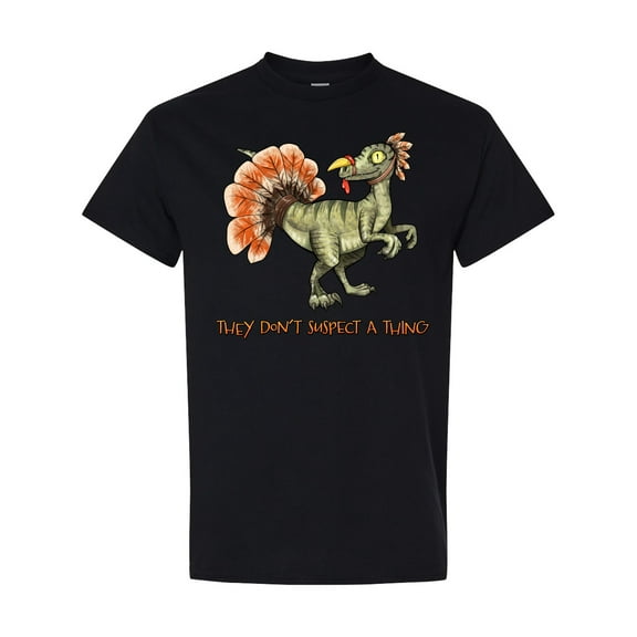 Inktastic Thanksgiving Dinosaur They Don't Suspect a Thing T-Shirt