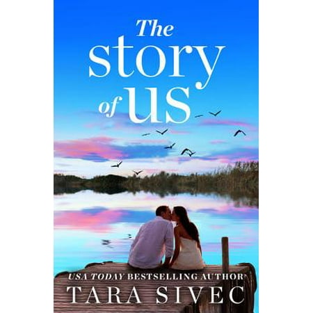 The Story of Us : A heart-wrenching story that will make you believe in true
